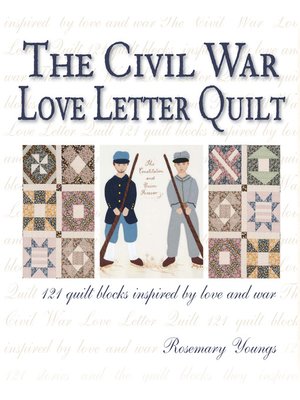 cover image of The Civil War Love Letter Quilt